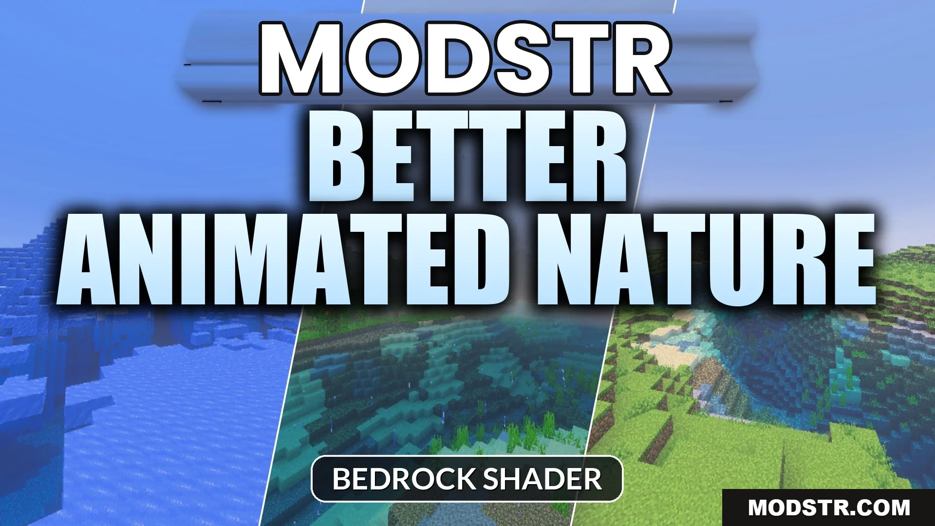 Better Animated Nature Shader (26.x, 1.21) – Swaying Leaves and Flowing Water cover art
