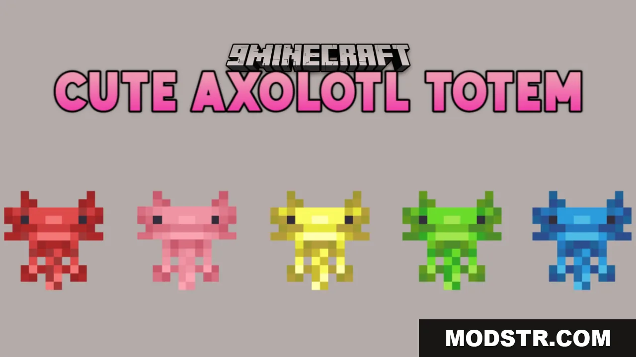 Cute Axolotl Totem Resource Pack (26.2, 1.20.1) – Texture Pack