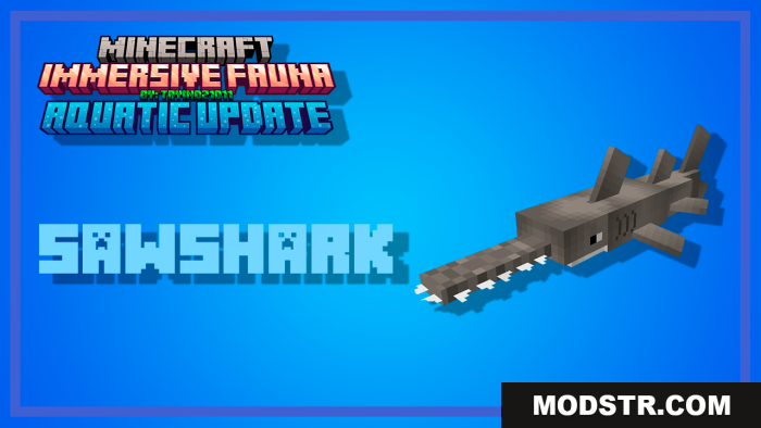 A Minecraft Immersive Fauna Aquatic Update screenshot featuring a sawshark