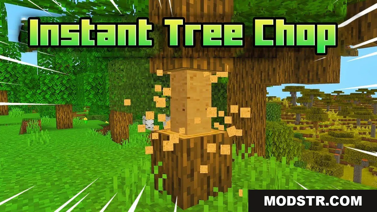 Instant Tree Chop Addon (1.26+) – MCPE/Bedrock Tree Decapitator Mod