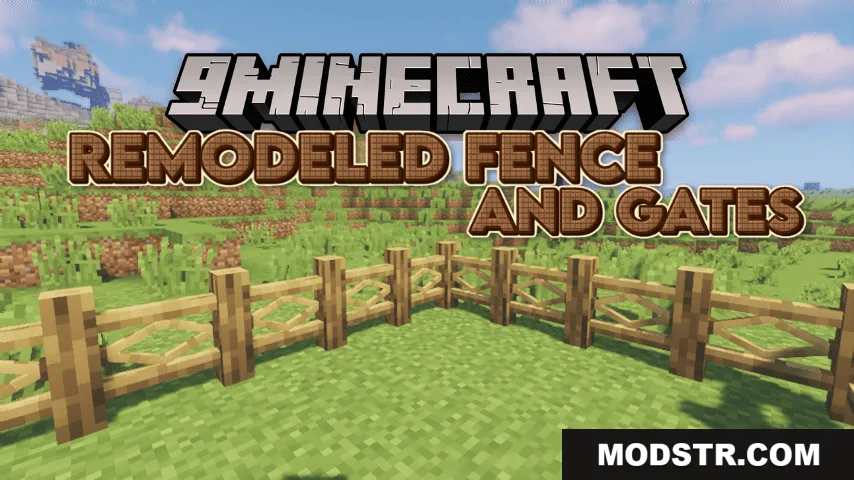 Remodeled Fence And Gates Resource Pack (26.2, 1.20.1) – Texture Pack cover art