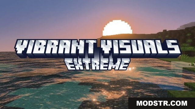 Vibrant Visuals Extreme Shader (26.x, 1.21) – MCPE/Bedrock